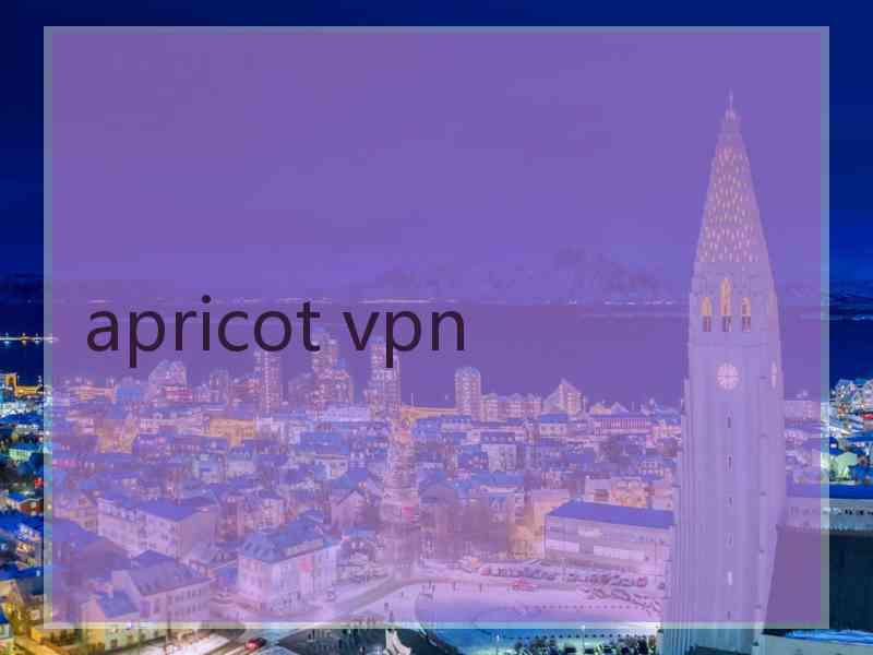 apricot vpn
