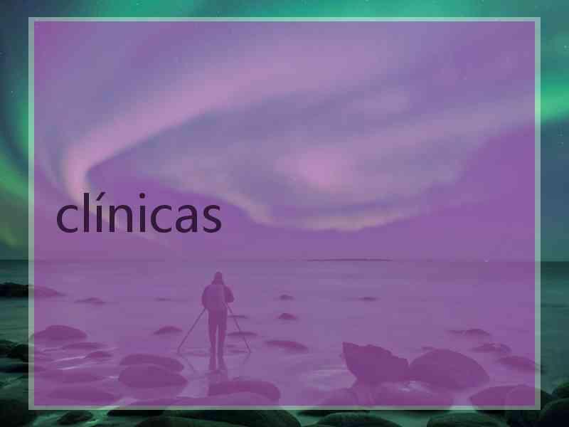 clínicas