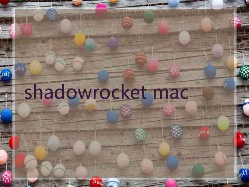 shadowrocket mac